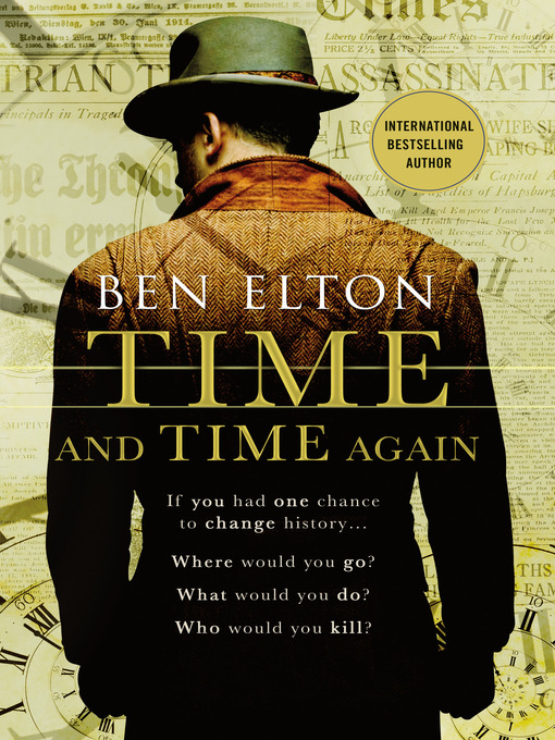 Title details for Time and Time Again by Ben Elton - Available